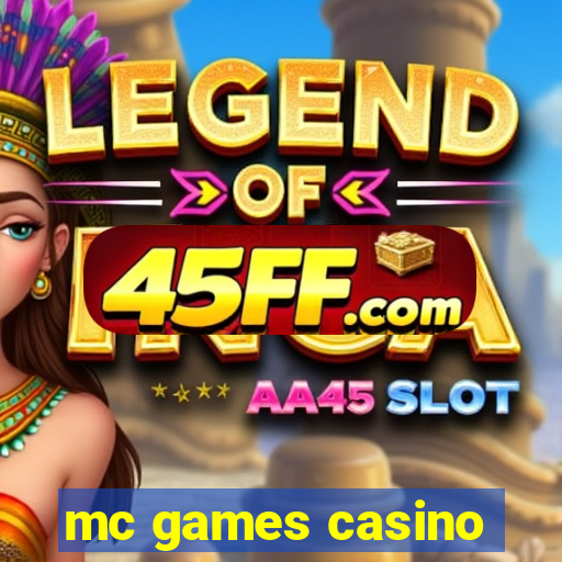 mc games casino